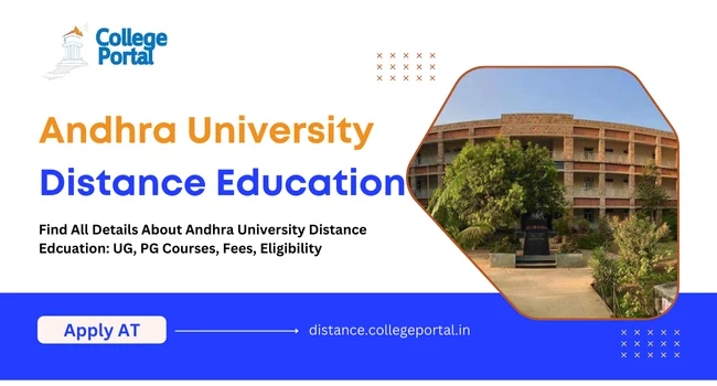 Andhra University Distance Education (AU SDE): Courses List, Fees, Results & Admission