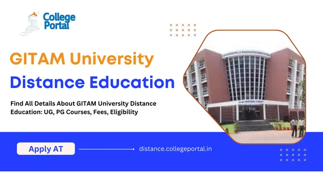 GITAM University Distance Education Admission: UG & PG Courses, Fees, & Eligibility