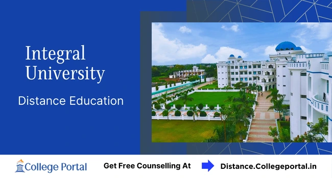 Integral University Distance Education: Course, Eligibility, Fee & Admission