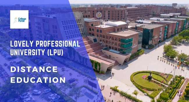 LPU Distance Education: Courses, Eligibility, Fee, Syllabus & Admission