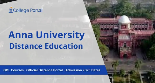 Anna University Distance Education Admission: Eligibility, UG & PG Courses List & Fees