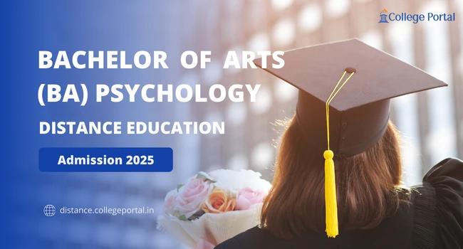 BA Psychology Distance Education in India: Fees, Eligibility, Admission Process