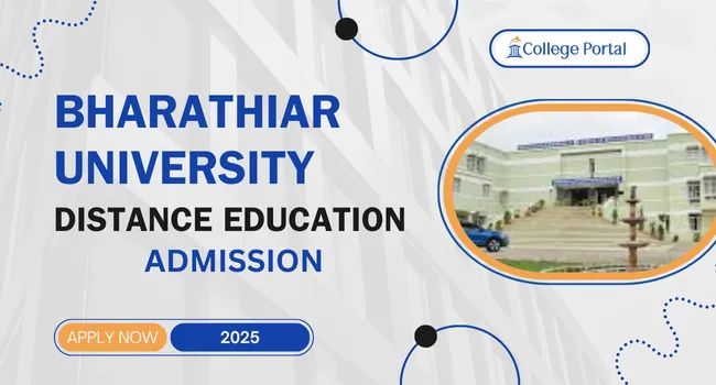Bharathiar University Distance Education (BU-SDE): Courses, Fees, Eligibility, & Admission