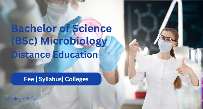 BSc Microbiology Distance Education Admission 2026: Fees, Eligibility, & Syllabus