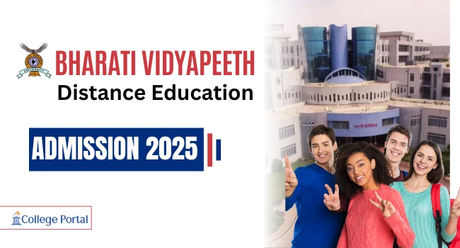Bharati Vidyapeeth Distance Education: Offered Courses, Fee Structure, Admission, Eligibility Criteria