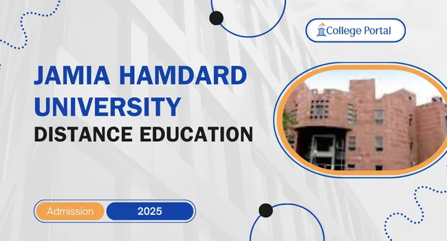 Jamia Hamdard University Distance Education Admission: Fees, Eligibility, & Application Process