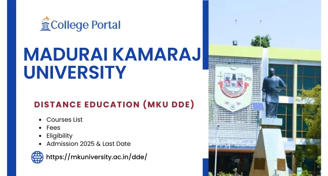 Madurai Kamaraj University Distance Education | MKU DDE Courses, Fees, Eligibility & Admission