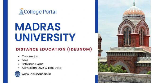 Madras University Distance Education (IDEUNOM): Courses List, Fees, Eligibility & Admission 2026