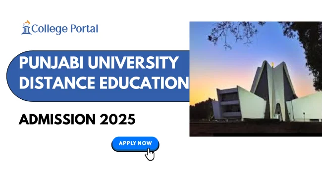 Punjabi University Distance Education Admission: Courses Fees, Eligibility, Syllabus & Last Date