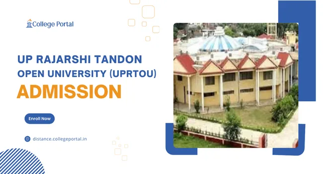 UPRTOU Admission: Last Date, Application Form, Status