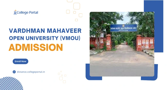 VMOU Admission: Courses Offered, Fee Structure, Eligibility Criteria, Admission Process & Last Date