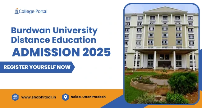 Burdwan University Distance Education: Admission, Courses List, Student Login, Fees Structure & Last Date