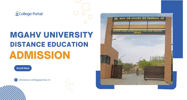MGAHV Distance Education: Fee Structure, Courses List, Admission & How to Apply