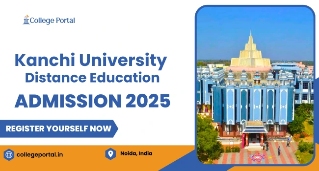 Kanchi University (SCSVMV) Distance Education: Fee Structure, Courses List, Reviews, Admission 2026 & Last Date