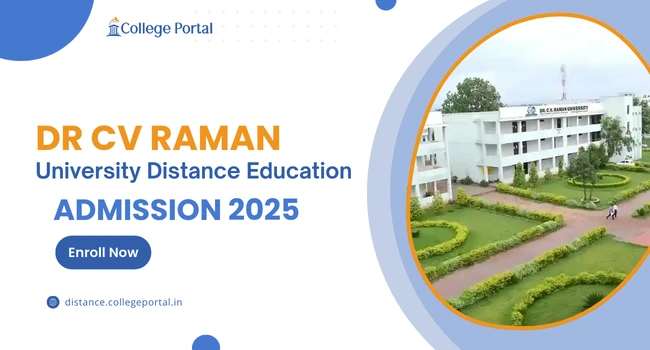 DR CV Raman University Distance Education: Courses Offered, Fee Structure, Study Centres & Admission 2026