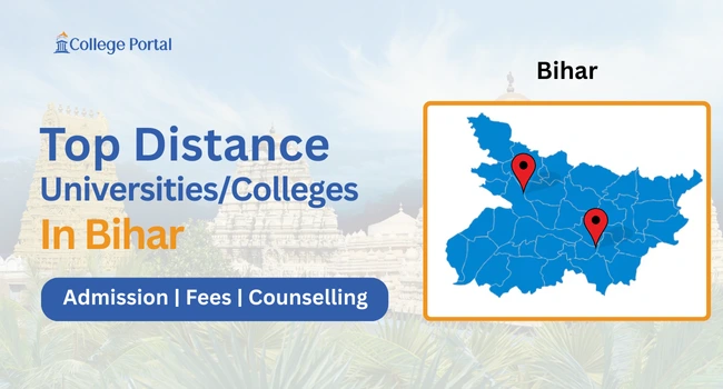 Top Distance Education Universities in Bihar 2026: Fees, Admission Details & Courses