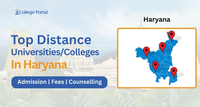 Top Distance Education Universities in Haryana 2026: List of UGC-Approved Colleges