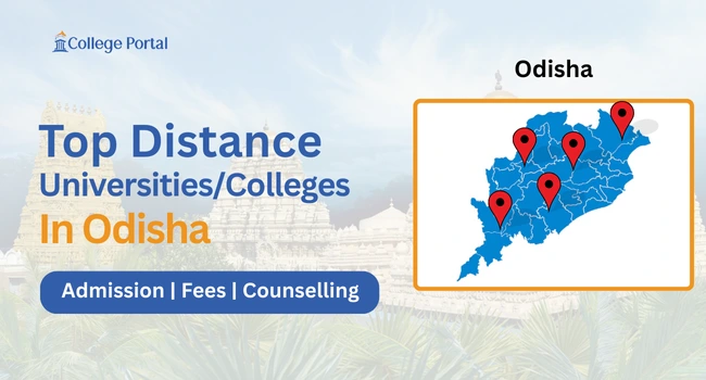 Top Distance Education Universities in Odisha 2026: Fees, Eligibility, & Admission