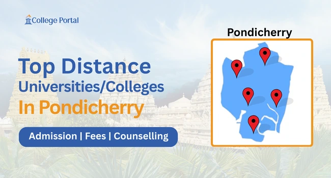 Top Distance Education Universities in Pondicherry 2026: List of Best Colleges