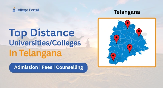 Top Distance Education Universities in Telangana: Fees, Eligibility Criteria, Admission 2026
