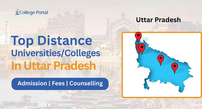 Distance Education Universities in Uttar Pradesh: UGC-DEB Approved, Admission Dates 2026 & Fees