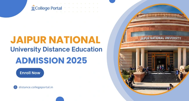 Jaipur National University Distance Education: Fee Structure, ODL Courses, Approval, Admission 2025 & Marksheet