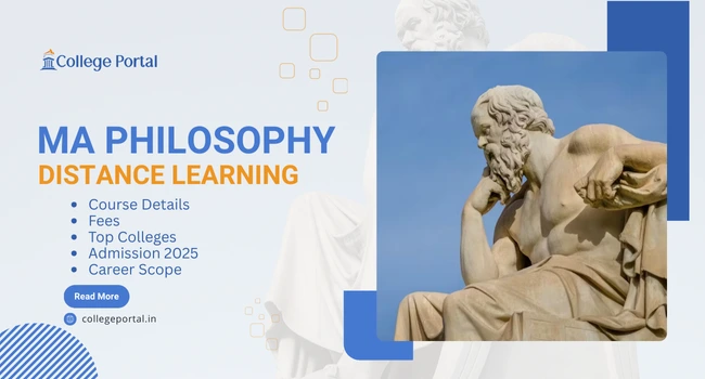 MA Philosophy Distance Education: Course Details, Fees, Syllabus, Top Colleges & Admission 2026