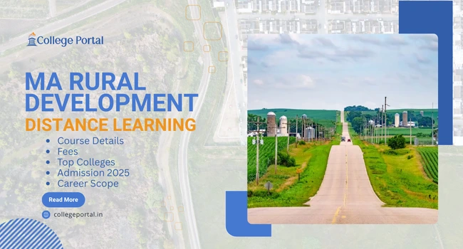 MA Rural Development Distance Education: Fees, Eligibility, Top Universities, IGNOU, Admission 2026 & Career Scope