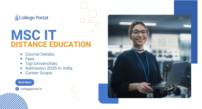 MSc IT Distance Education: Eligibility, Fees, Course Details, offering Universities & Admission 2026 in India