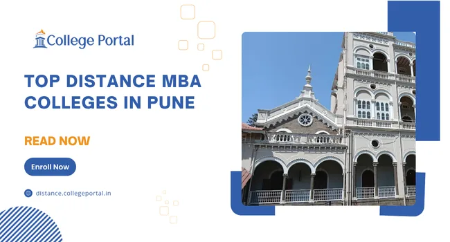 Top Distance MBA College in Pune: Fee Structure, Admission 2026