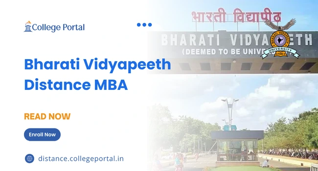 Bharati Vidyapeeth Distance MBA: Fee Structure, Syllabus, Eligibility, Admission 2026 & Future Scope