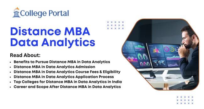 Distance MBA in Data Analytics Course Fees, Eligibility, Top Universities in India, Career & Scope