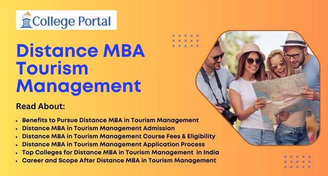 Distance MBA in Tourism Management: Admission 2026, Eligibility & Fees