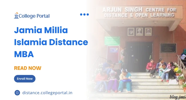 Jamia Millia Islamia Distance MBA: Fees, Admission 2026 & Last Date