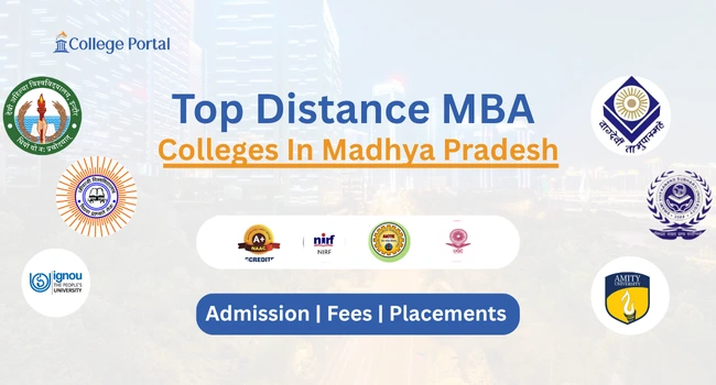 Top Distance MBA Colleges in Madhya Pradesh 2026: With Fee Structure, Top 5