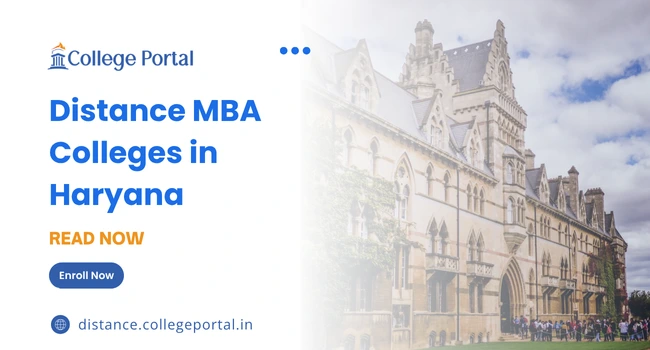 Top 10 Distance MBA Colleges in Haryana: Fees, eligibility criteria & Admission 2026