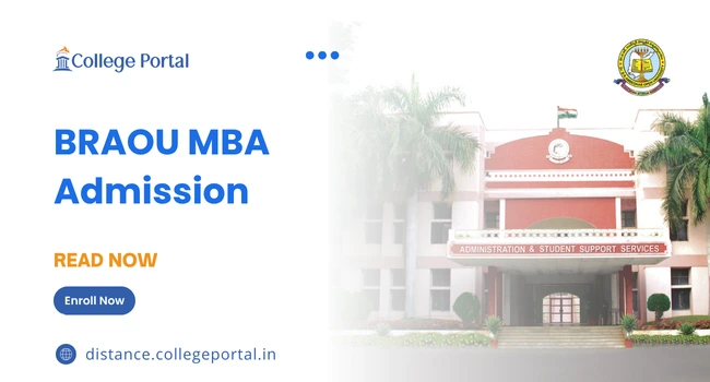 BRAOU MBA Admission 2026: Entrance Exam, Fee Structure, Eligibility Criteria & Last Date