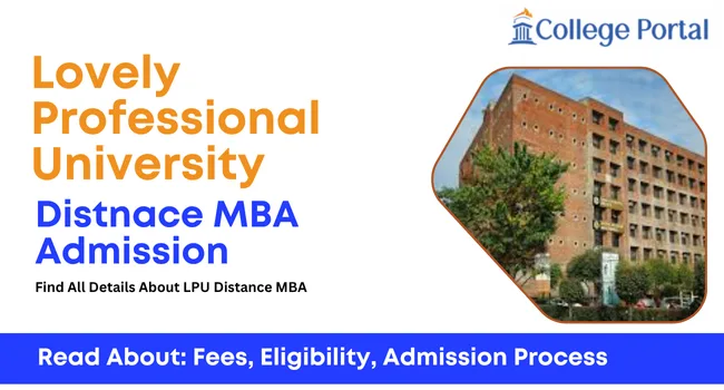 LPU Distance MBA: Fee Structure, Eligibility & Admission 2026